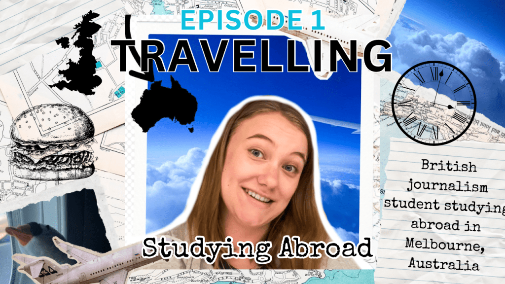 Studying Abroad Episode 1:&nbsp;Travelling